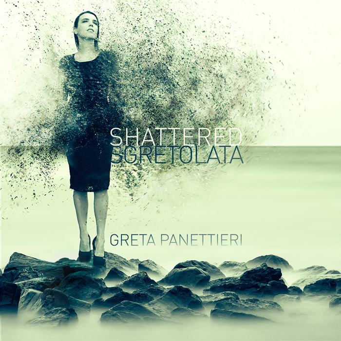 Shattered/Sgretolata' - Greta Panettieri
